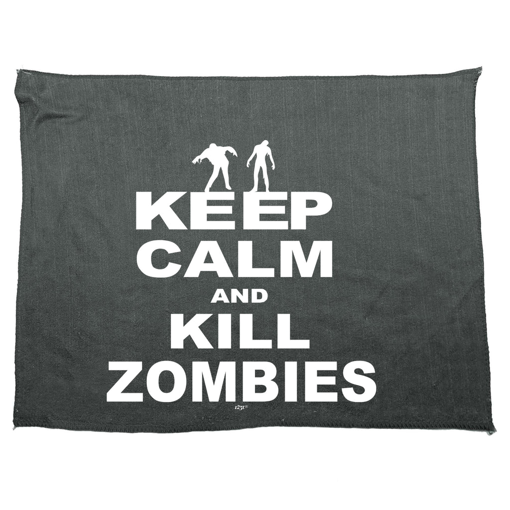 Keep Calm And Kill Zombies - Funny Novelty Gym Sports Microfiber Towel