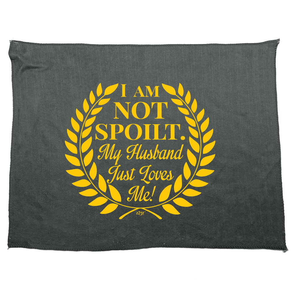 Not Spoilt My Husband Just Loves Me - Funny Novelty Gym Sports Microfiber Towel