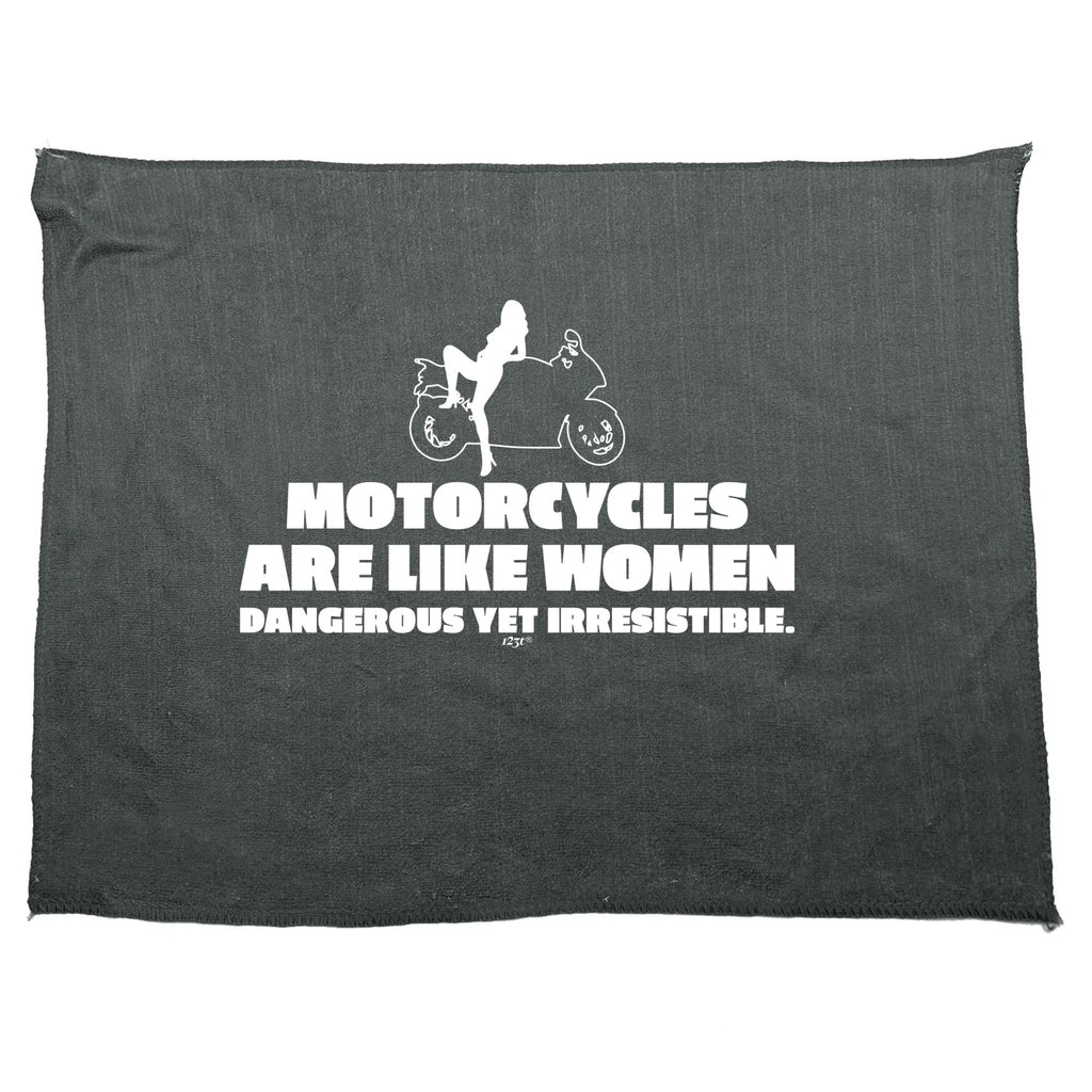Motorcycles Are Like Women - Funny Novelty Gym Sports Microfiber Towel