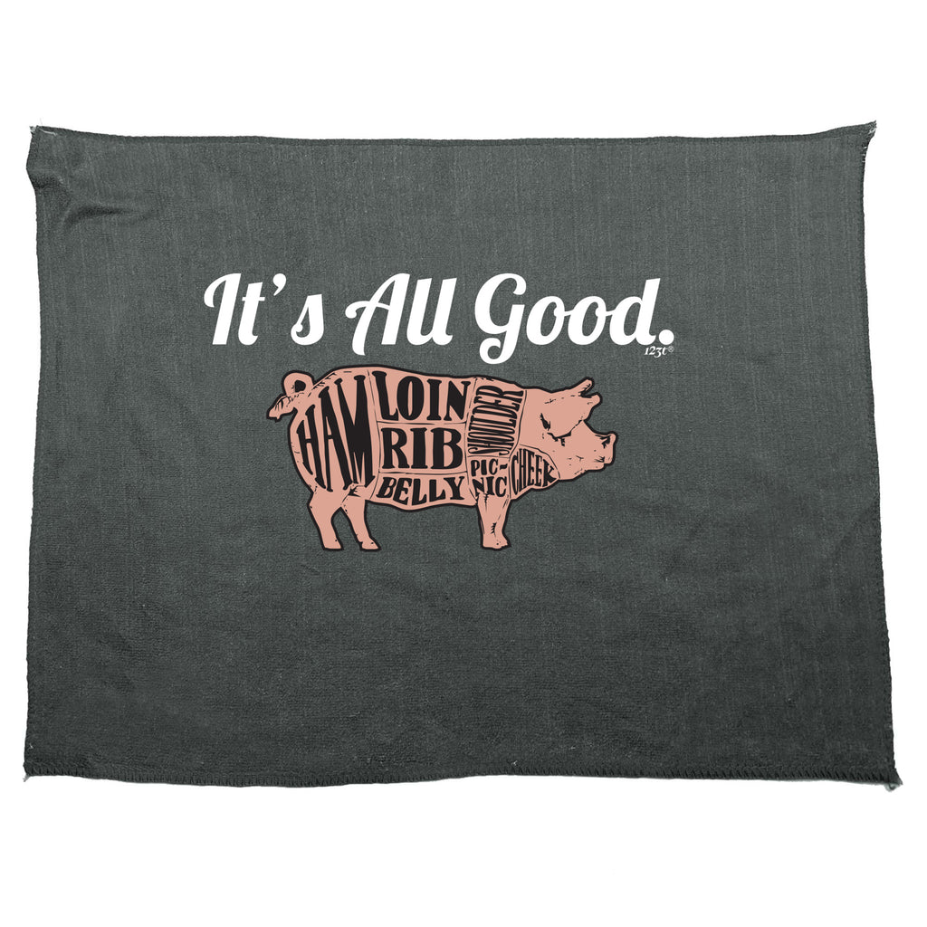 Its All Good Pig - Funny Novelty Gym Sports Microfiber Towel