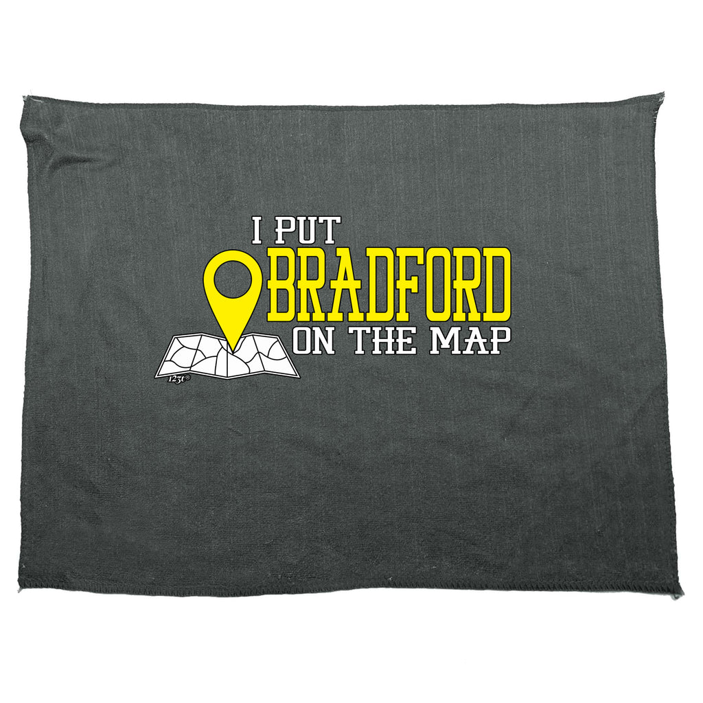 Put On The Map Bradford - Funny Novelty Gym Sports Microfiber Towel