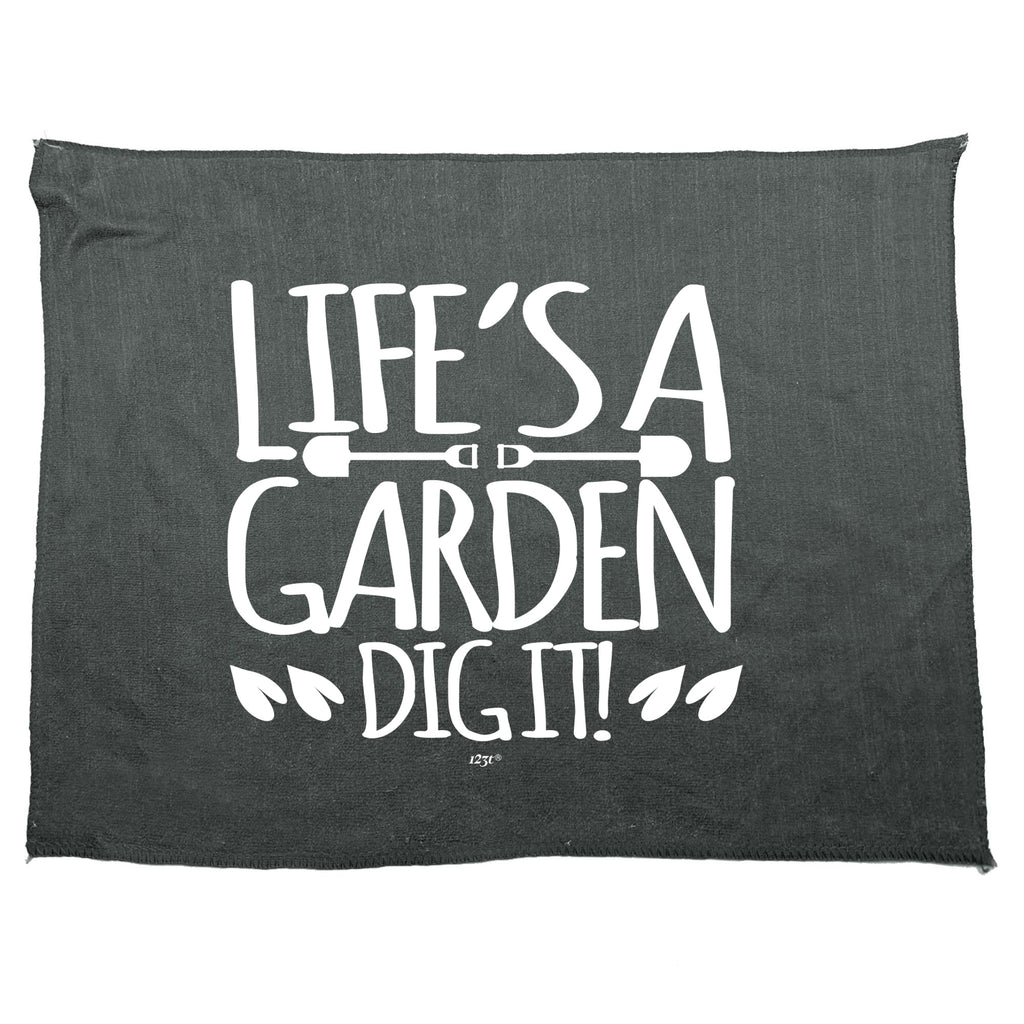 Lifes A Garden Dig It - Funny Novelty Gym Sports Microfiber Towel