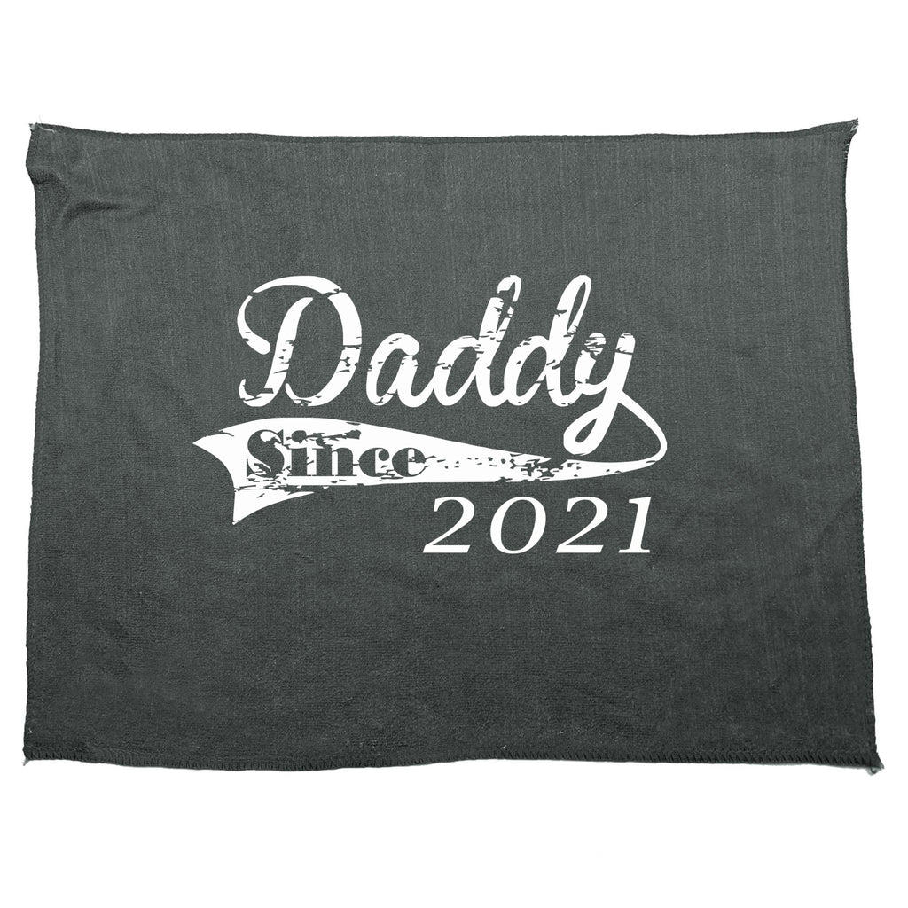 Daddy Since 2021 - Funny Novelty Gym Sports Microfiber Towel