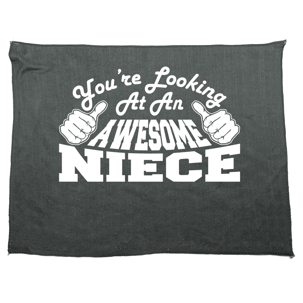 Youre Looking At An Awesome Niece - Funny Novelty Gym Sports Microfiber Towel