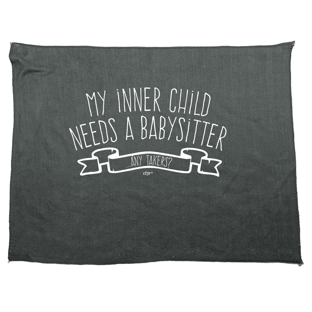 My Inner Child Needs A Babysitter - Funny Novelty Gym Sports Microfiber Towel