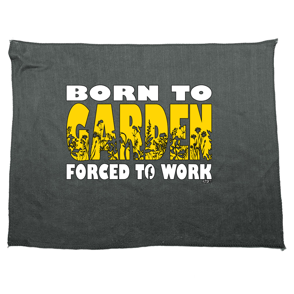 Born To Garden - Funny Novelty Gym Sports Microfiber Towel