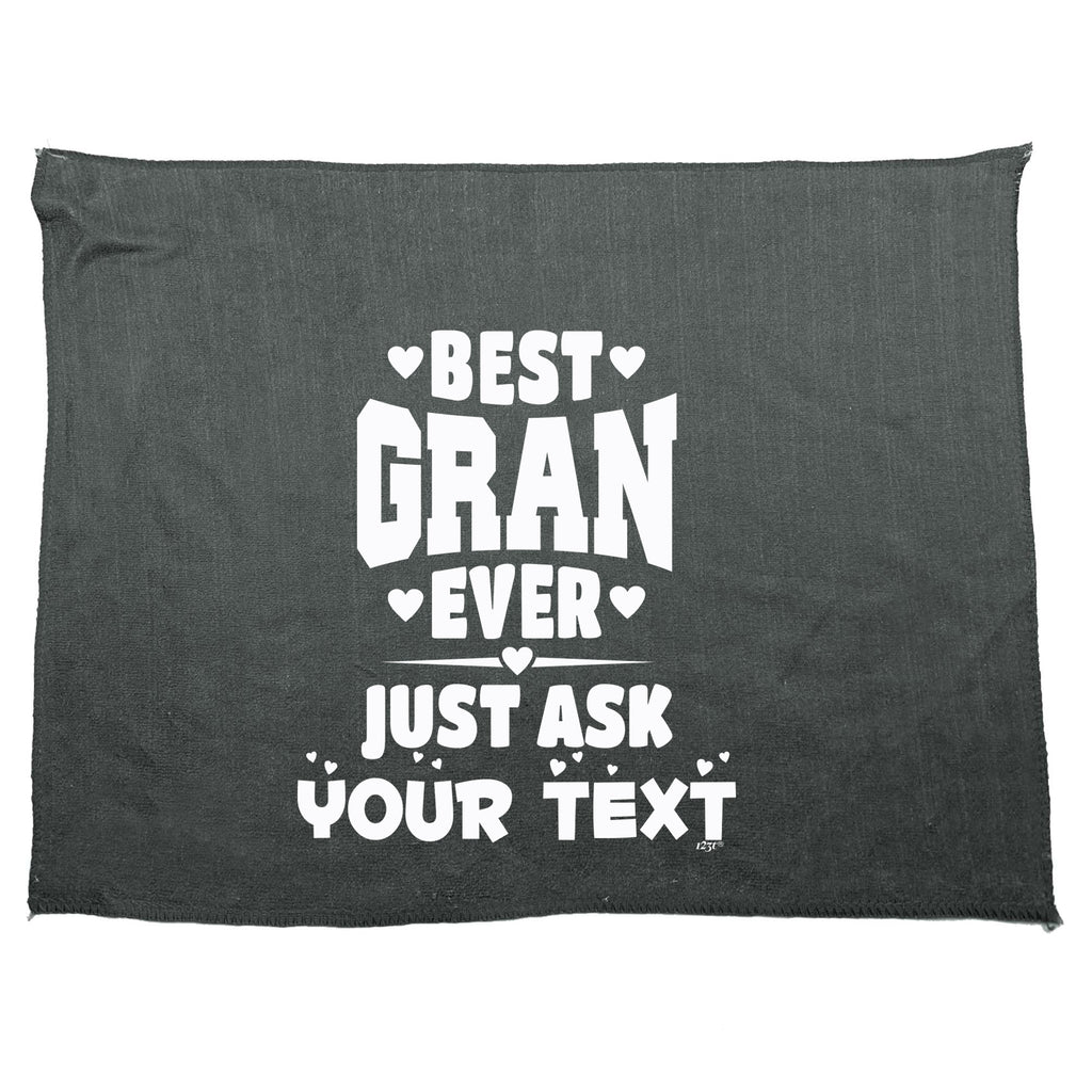 Best Gran Ever Just Ask Your Text Personalised - Funny Novelty Gym Sports Microfiber Towel