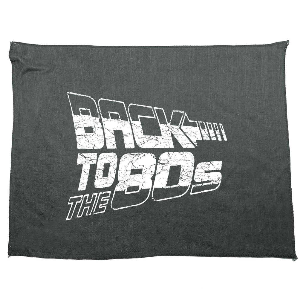 Back To The 80S - Funny Novelty Gym Sports Microfiber Towel