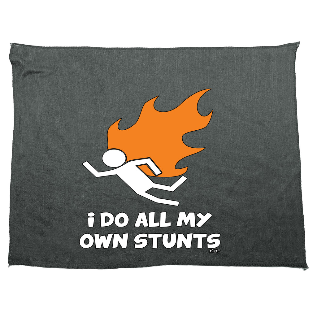 Flame Do All My Own Stunts - Funny Novelty Gym Sports Microfiber Towel