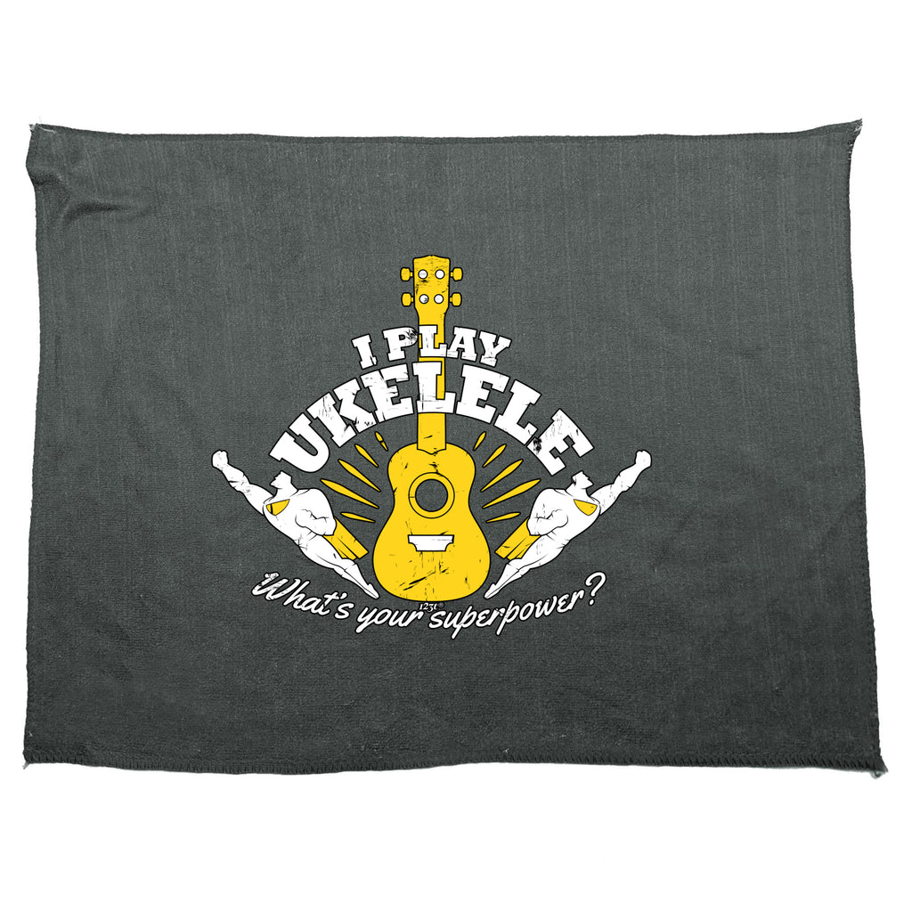 Play Ukelele Whats You Superpower - Funny Novelty Gym Sports Microfiber Towel