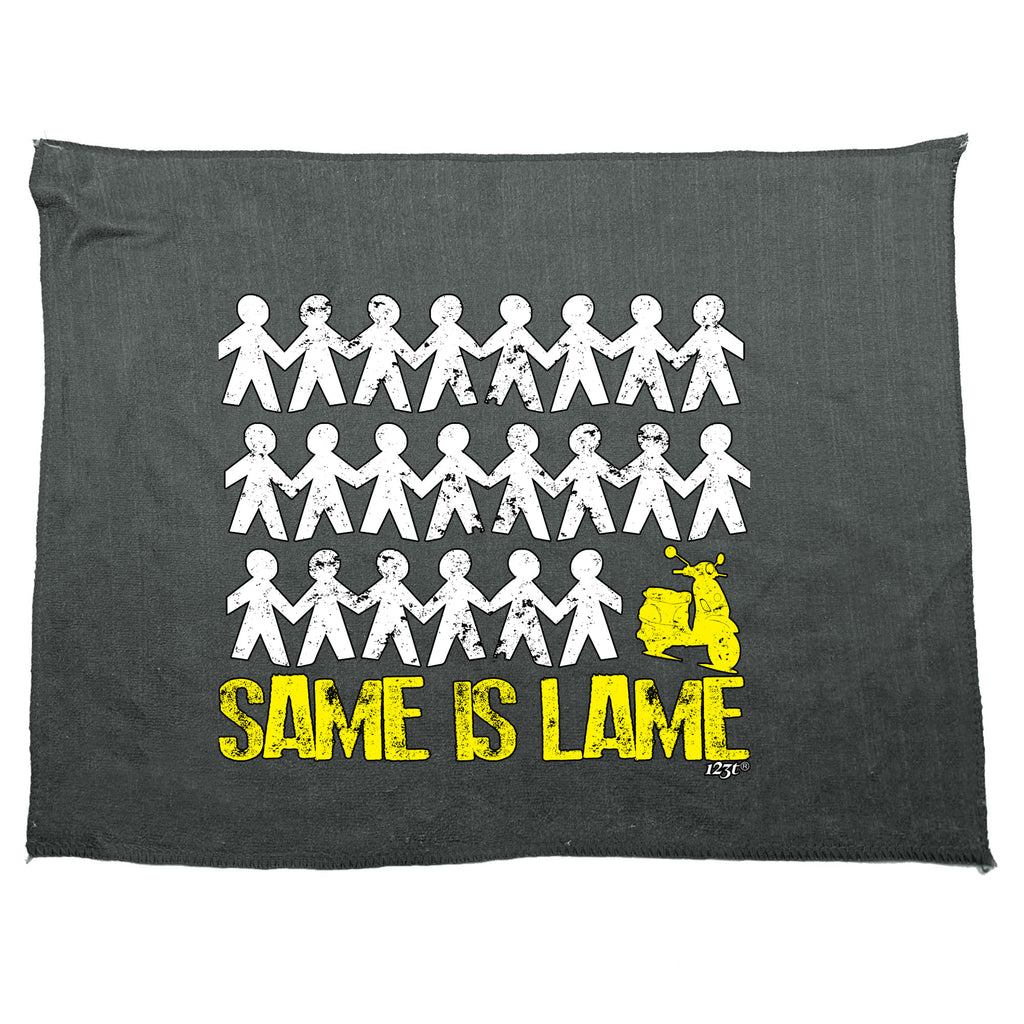 Same Is Lame Scooter - Funny Novelty Gym Sports Microfiber Towel