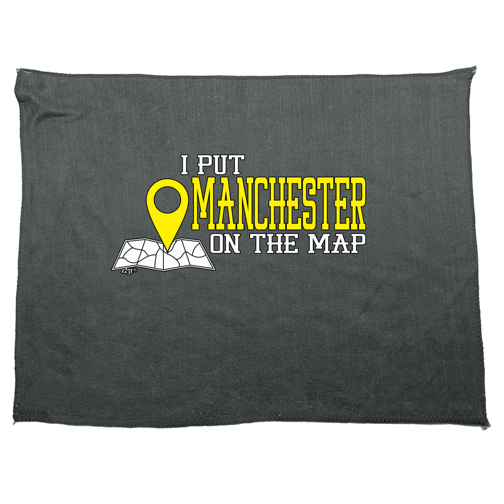 Put On The Map Manchester - Funny Novelty Gym Sports Microfiber Towel