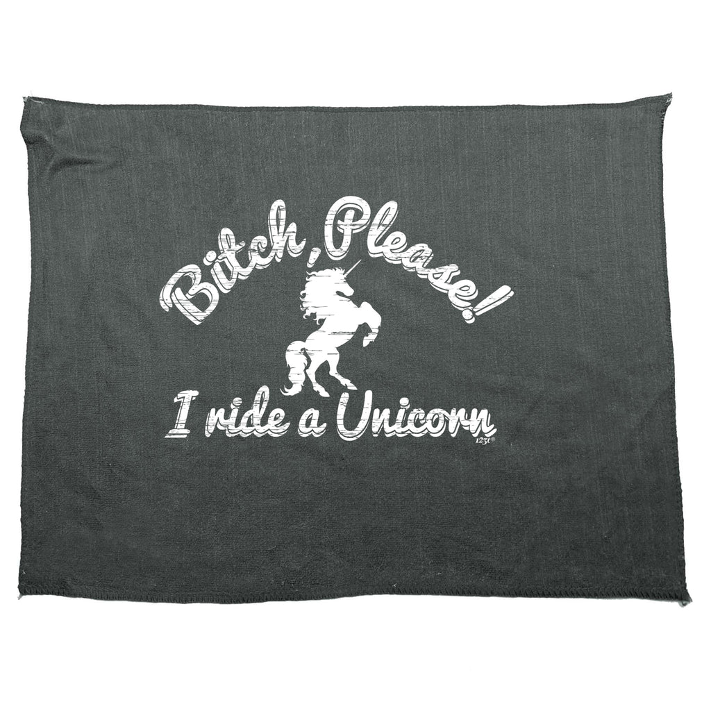 Please I Ride A Unicorn - Funny Novelty Gym Sports Microfiber Towel