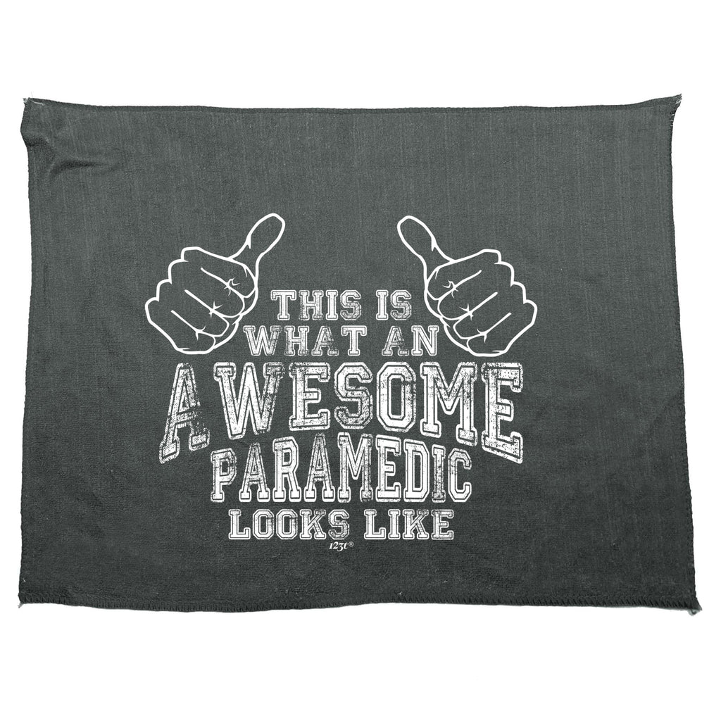 This Is What Awesome Paramedic - Funny Novelty Gym Sports Microfiber Towel