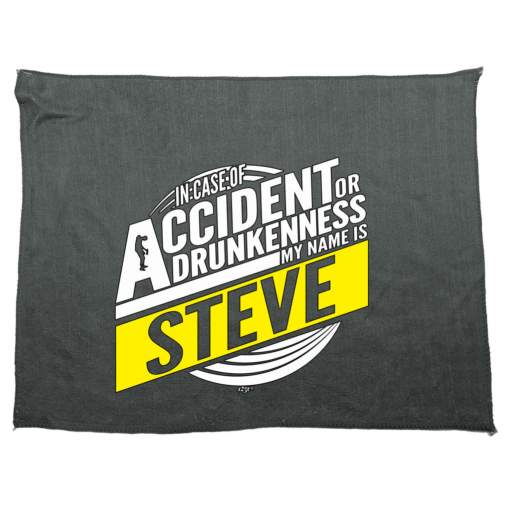 In Case Of Accident Or Drunkenness Steve - Funny Novelty Gym Sports Microfiber Towel