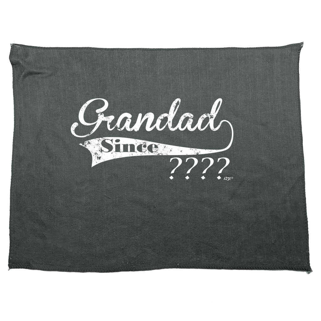 Grandad Since Your Date - Funny Novelty Gym Sports Microfiber Towel