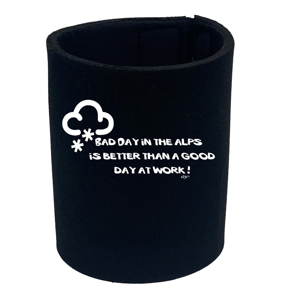 A Bad Day In The Alps - Funny Novelty Stubby Holder - 123t Australia | Funny T-Shirts Mugs Novelty Gifts