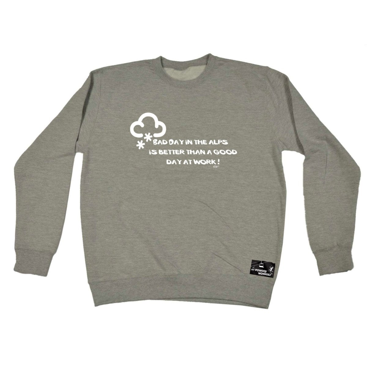 A Bad Day In The Alps - Funny Novelty Sweatshirt - 123t Australia | Funny T-Shirts Mugs Novelty Gifts