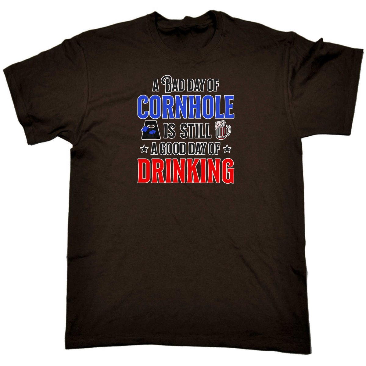 A Bad Day Of Cornhole Is Still A Good Day Of Drinking - Mens Funny T-Shirt Tshirts - 123t Australia | Funny T-Shirts Mugs Novelty Gifts