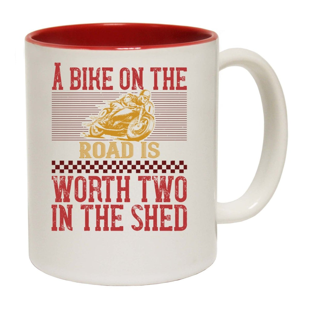 A Bike On The Worth Two In The Shed Motorbike Mug Cup - 123t Australia | Funny T-Shirts Mugs Novelty Gifts