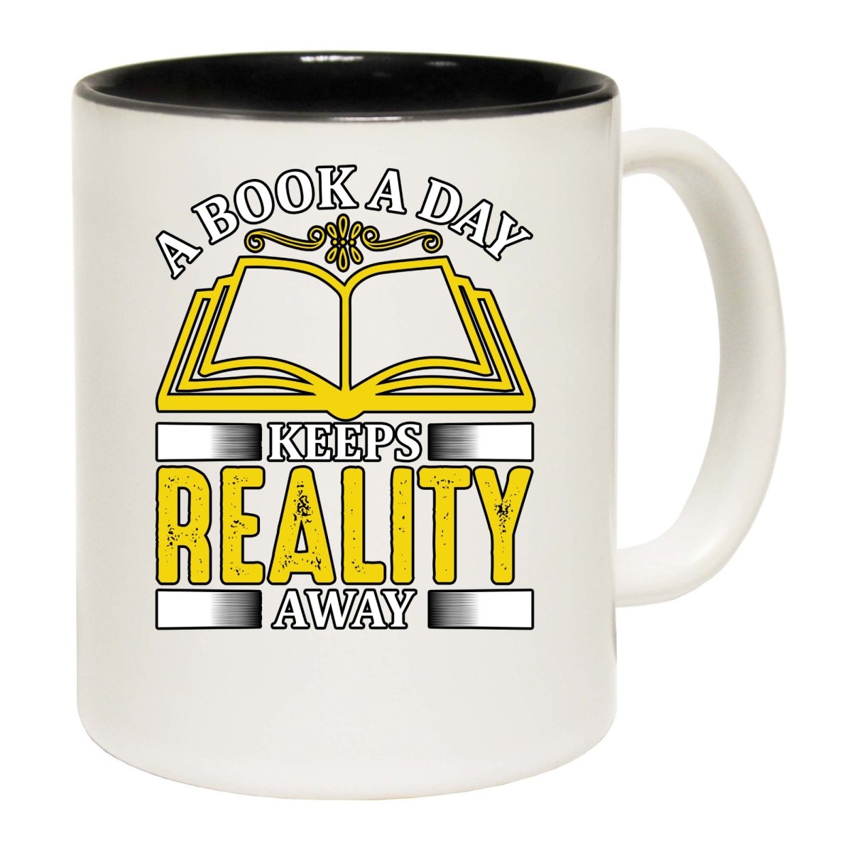 A Book A Day Keeps Reality Away Mug Cup - 123t Australia | Funny T-Shirts Mugs Novelty Gifts