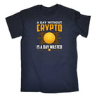 A Day Without Crypto Is A Day Wasted Bitcoin - Mens Funny T-Shirt Tshirts - 123t Australia | Funny T-Shirts Mugs Novelty Gifts