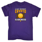 A Day Without Crypto Is A Day Wasted Bitcoin - Mens Funny T-Shirt Tshirts - 123t Australia | Funny T-Shirts Mugs Novelty Gifts