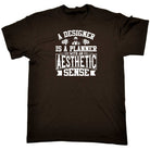 A Designer Is A Planner With An Aesthetic - Mens Funny T-Shirt Tshirts - 123t Australia | Funny T-Shirts Mugs Novelty Gifts