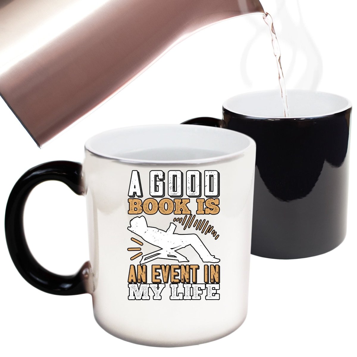 A Good Book Is An Event In My Life Mug Cup - 123t Australia | Funny T-Shirts Mugs Novelty Gifts