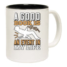 A Good Book Is An Event In My Life Mug Cup - 123t Australia | Funny T-Shirts Mugs Novelty Gifts