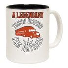 A Legendary Truck Driver Has Retired Mug Cup - 123t Australia | Funny T-Shirts Mugs Novelty Gifts