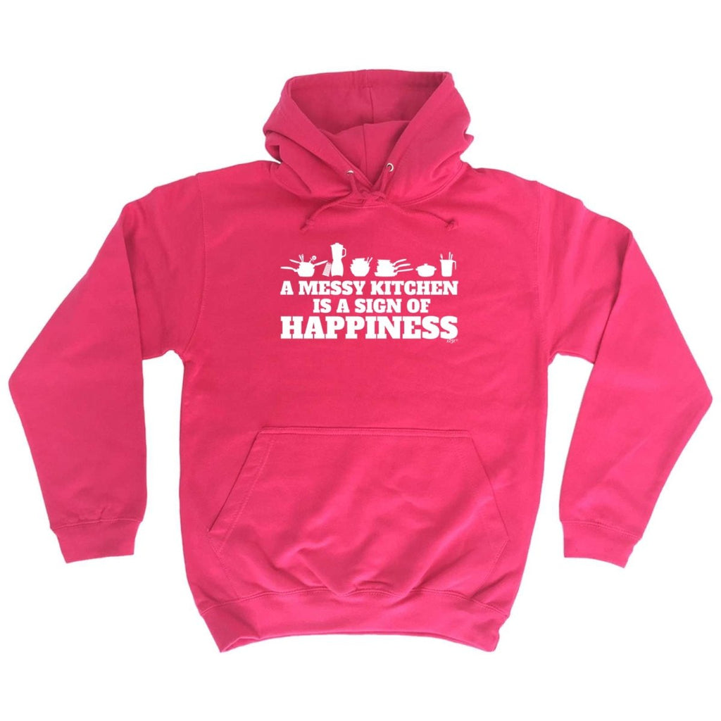 A Messy Kitchen Is A Sign Of Happiness - Funny Novelty Hoodies Hoodie - 123t Australia | Funny T-Shirts Mugs Novelty Gifts