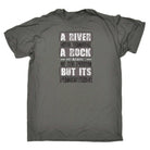 A River Cuts Through A Rock Persistance - Mens Funny T-Shirt Tshirts Tee Shirt - 123t Australia | Funny T-Shirts Mugs Novelty Gifts