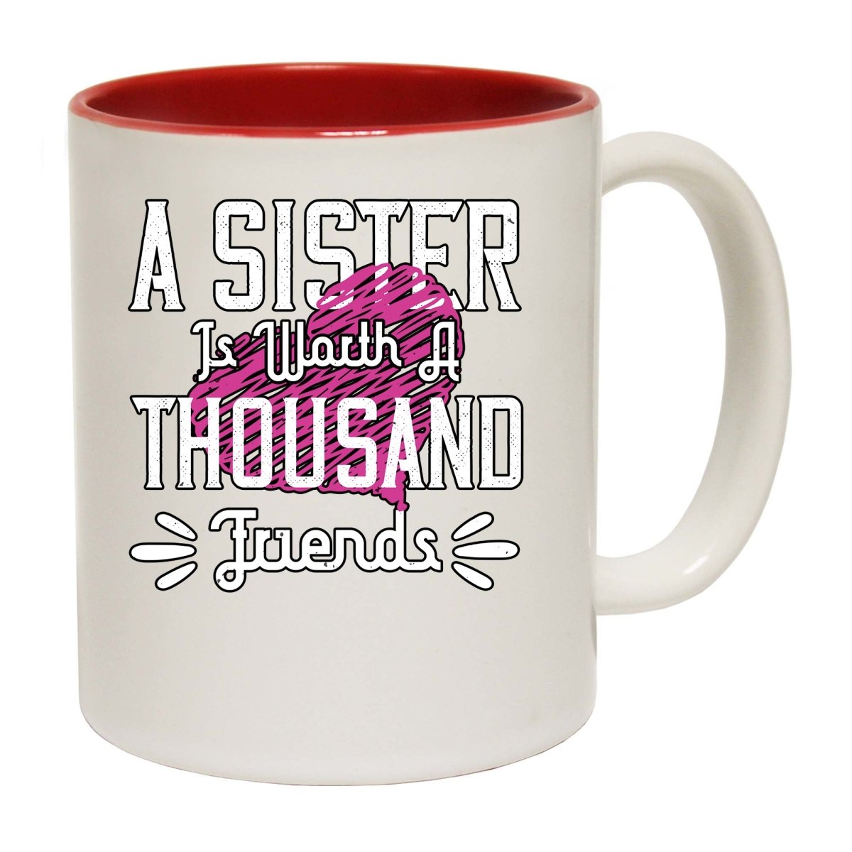 A Sister Is Worth A Thousand Friends Mug Cup - 123t Australia | Funny T-Shirts Mugs Novelty Gifts
