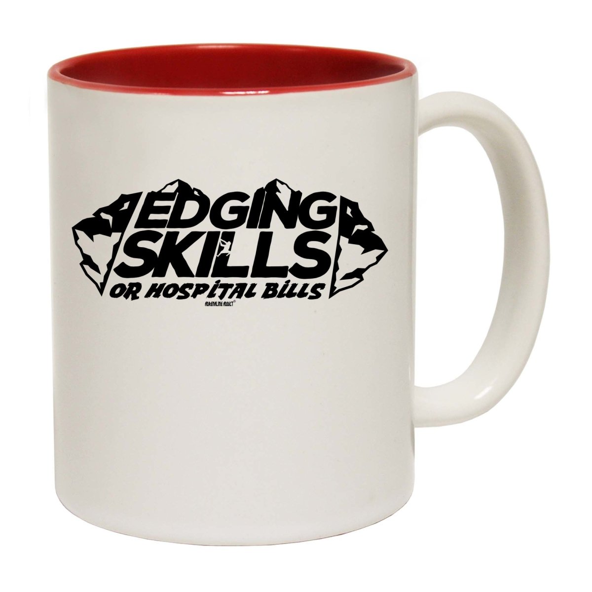 Aa Edging Skills Or Hospital Bills Mug Cup - 123t Australia | Funny T-Shirts Mugs Novelty Gifts