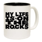 Aa My Life Is On The Rocks Mug Cup - 123t Australia | Funny T-Shirts Mugs Novelty Gifts