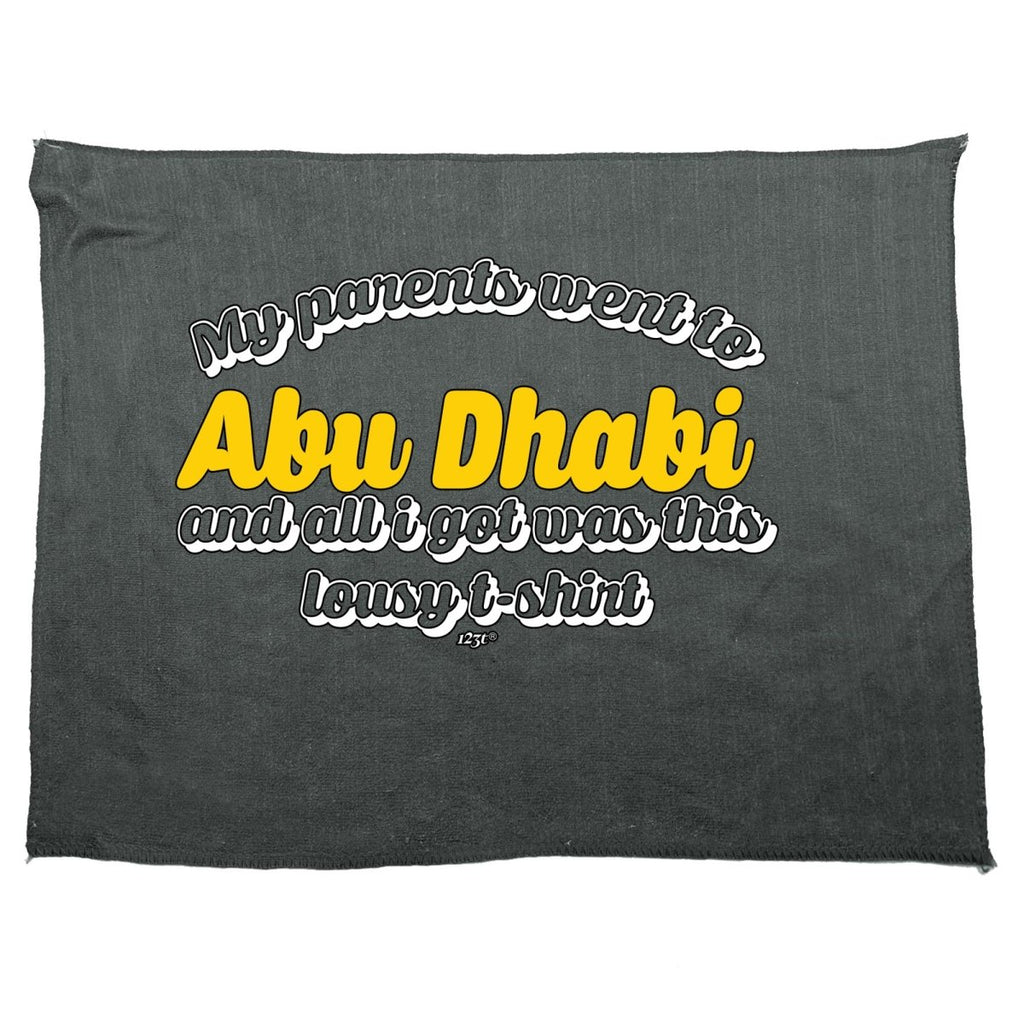 Abu Dhab My Parents Went To And All Got - Funny Novelty Soft Sport Microfiber Towel - 123t Australia | Funny T-Shirts Mugs Novelty Gifts