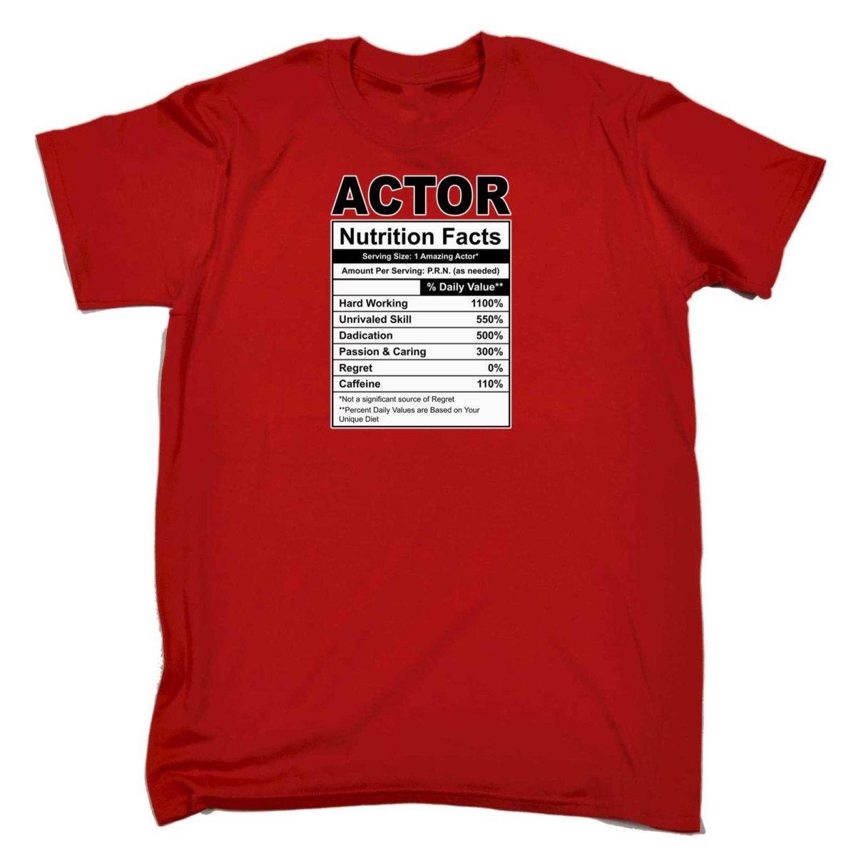 Actor Nutrition Facts - Mens Funny T-Shirt Tshirts - 123t Australia | Funny T-Shirts Mugs Novelty Gifts