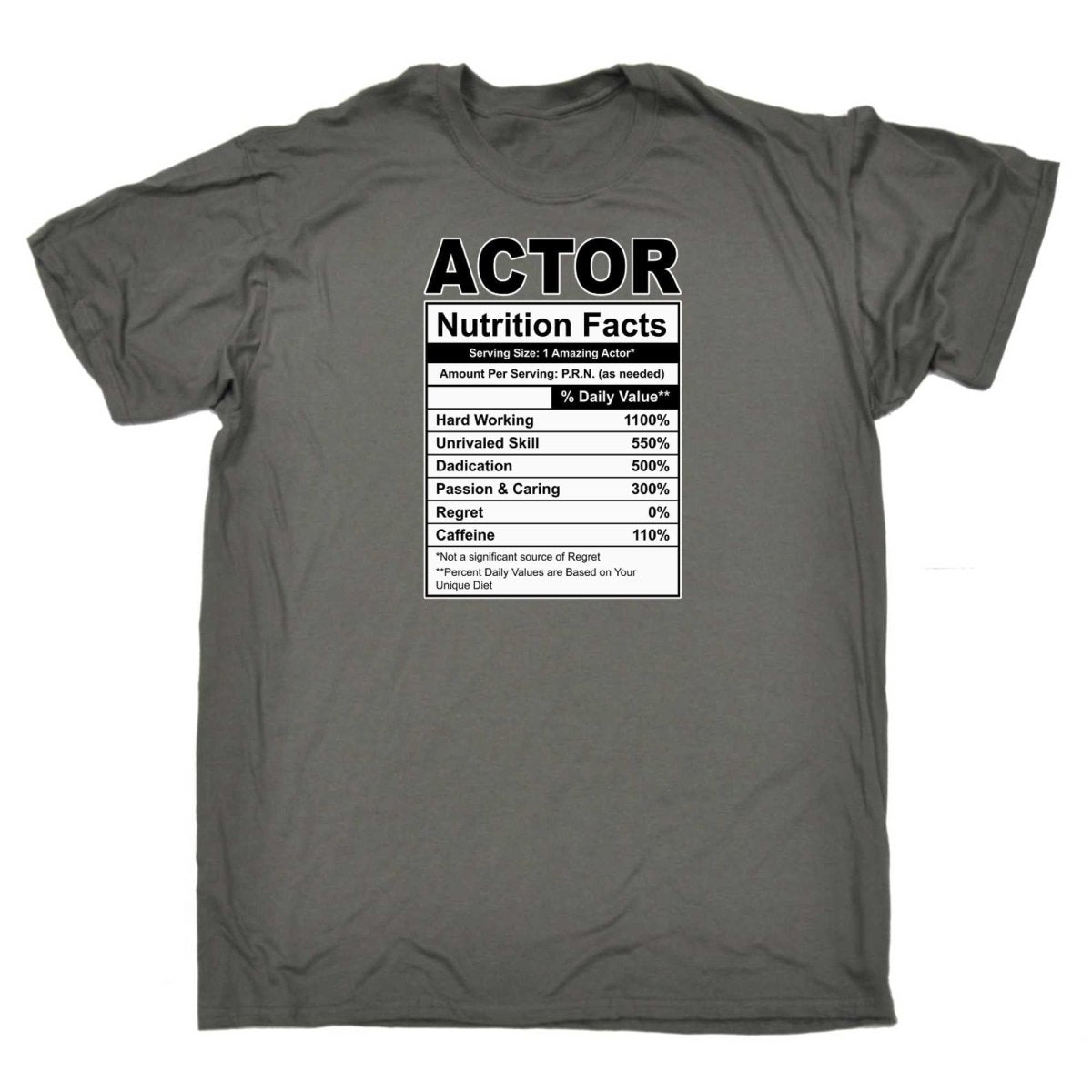 Actor Nutrition Facts - Mens Funny T-Shirt Tshirts - 123t Australia | Funny T-Shirts Mugs Novelty Gifts