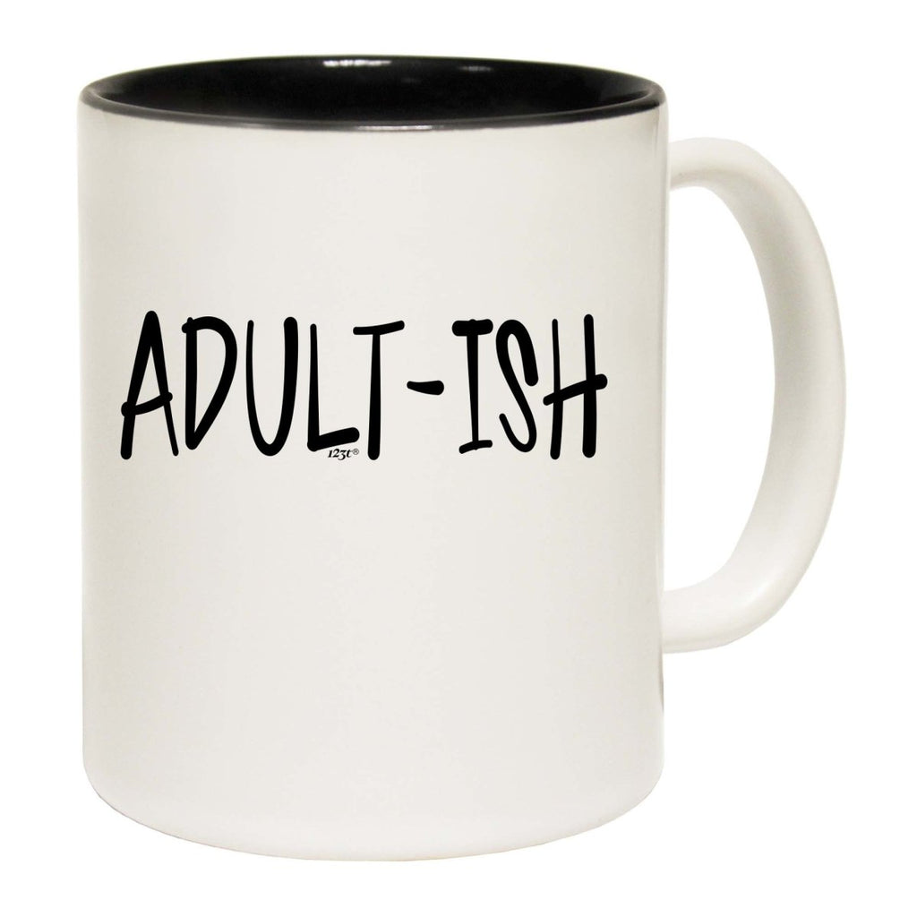 Adult Ish Funny Mug Cup - 123t Australia | Funny T-Shirts Mugs Novelty Gifts