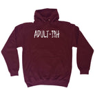 Adult Ish Funny Novelty - Funny Novelty Hoodies Hoodie - 123t Australia | Funny T-Shirts Mugs Novelty Gifts