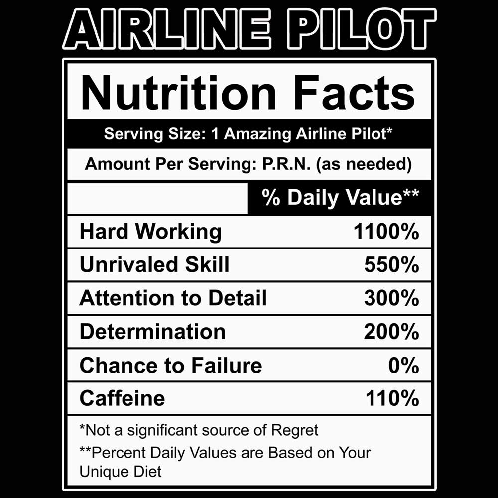 Airline Pilot Nutrition Facts - Mens Funny T-Shirt Tshirts - 123t Australia | Funny T-Shirts Mugs Novelty Gifts