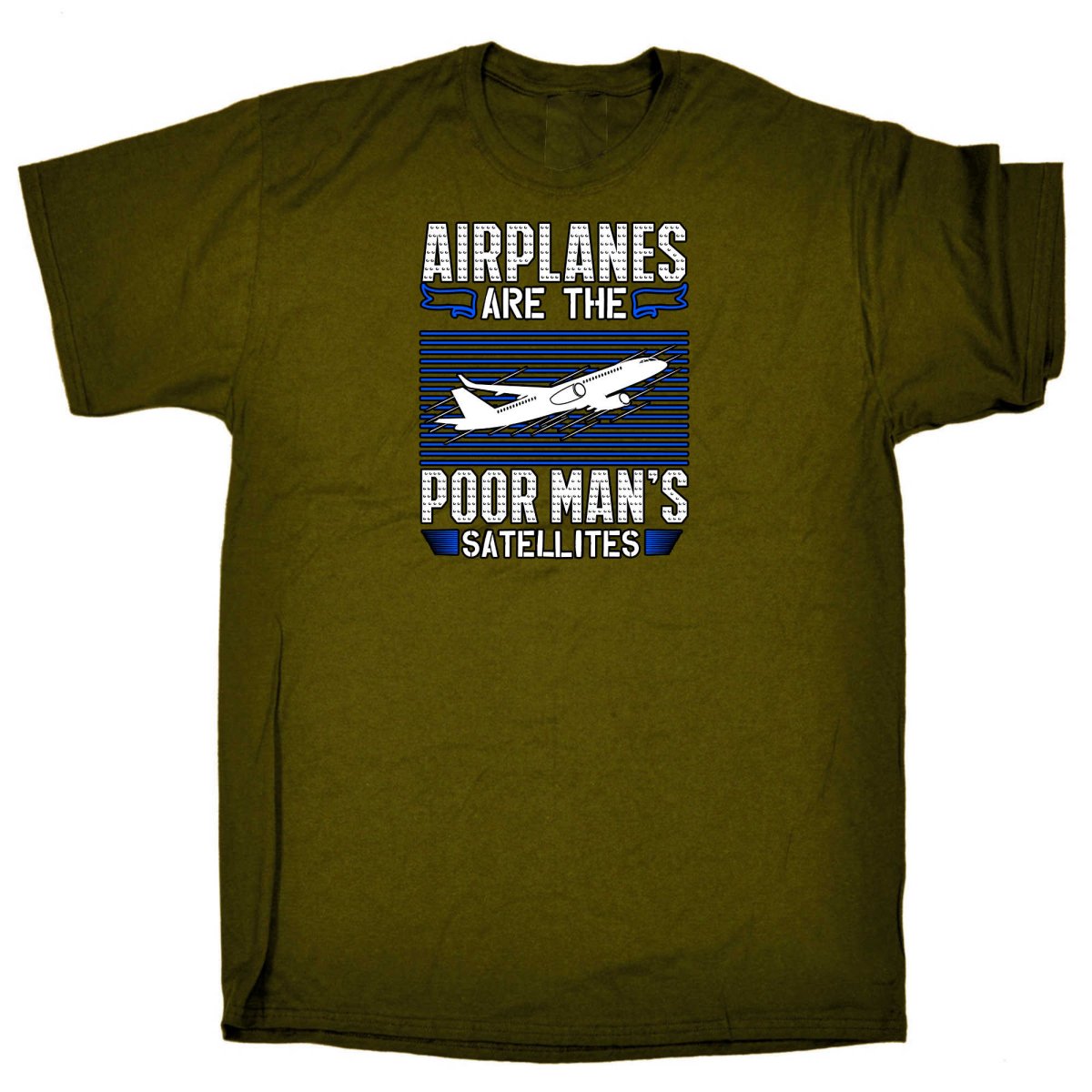 Airplanes Are The Poor Mans Satellites Aviation - Mens Funny T-Shirt Tshirts - 123t Australia | Funny T-Shirts Mugs Novelty Gifts