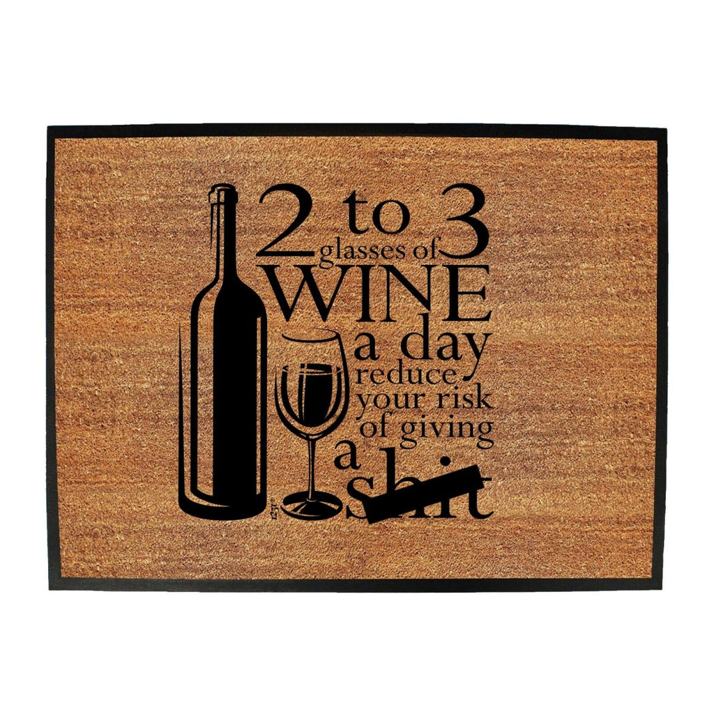 Alcohol 2 To 3 Glasses Of Wine Reduces Giving - Funny Novelty Doormat Man Cave Floor mat - 123t Australia | Funny T-Shirts Mugs Novelty Gifts