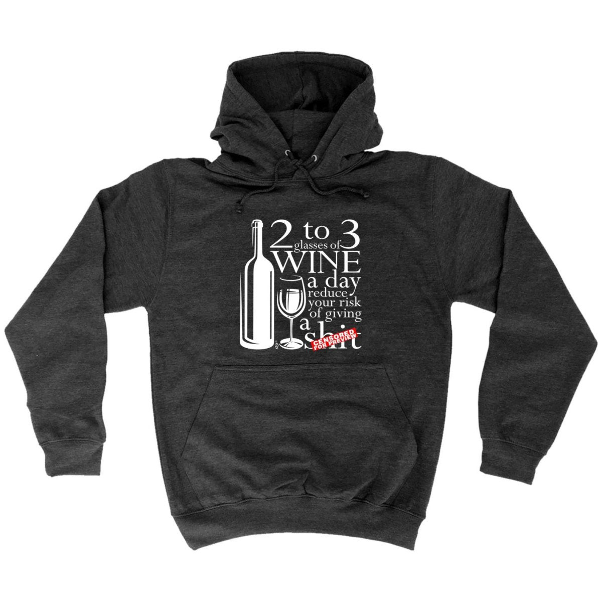 Alcohol 2 To 3 Glasses Of Wine Reduces Giving - Funny Novelty Hoodies Hoodie - 123t Australia | Funny T-Shirts Mugs Novelty Gifts