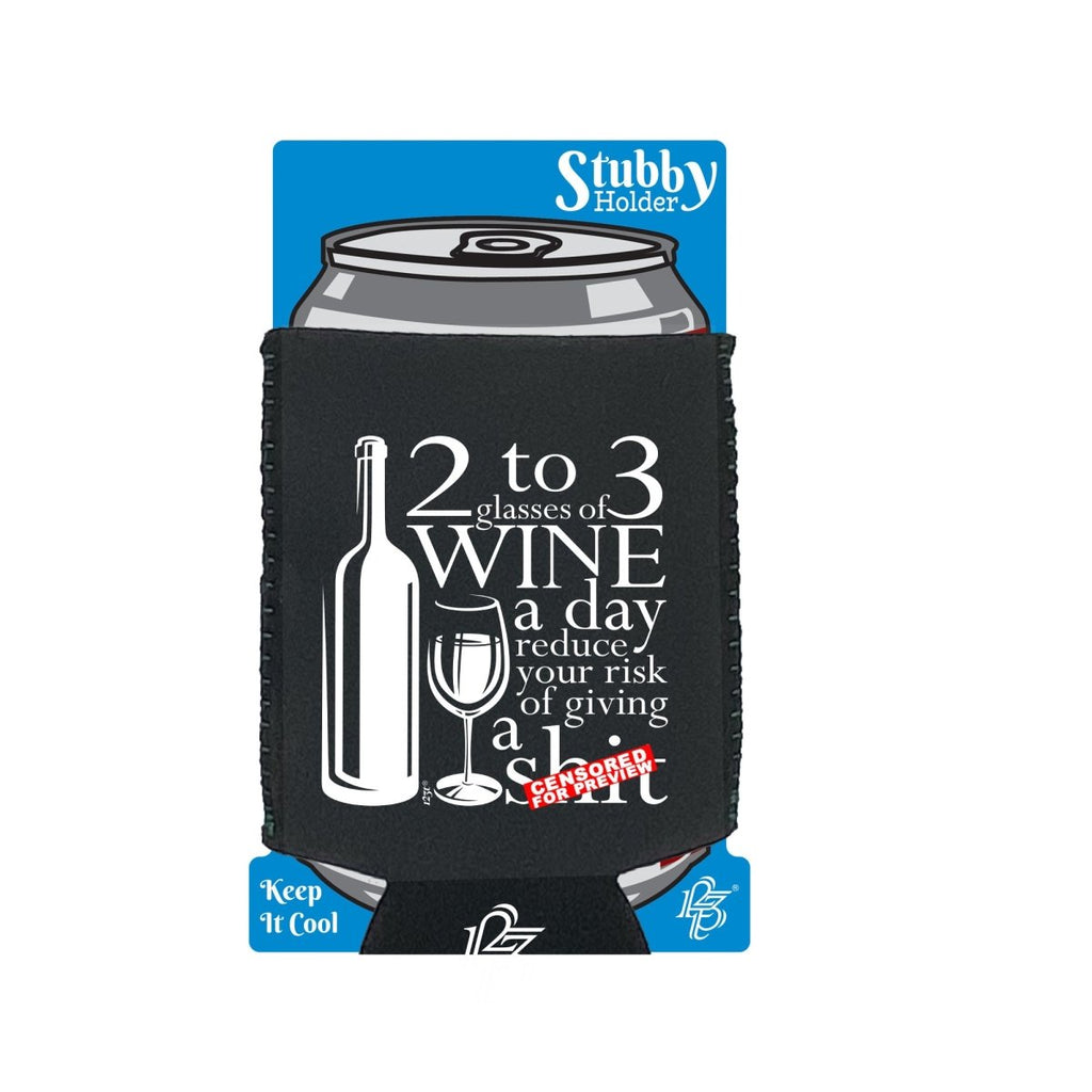 Alcohol 2 To 3 Glasses Of Wine Reduces Giving - Funny Novelty Stubby Holder With Base - 123t Australia | Funny T-Shirts Mugs Novelty Gifts