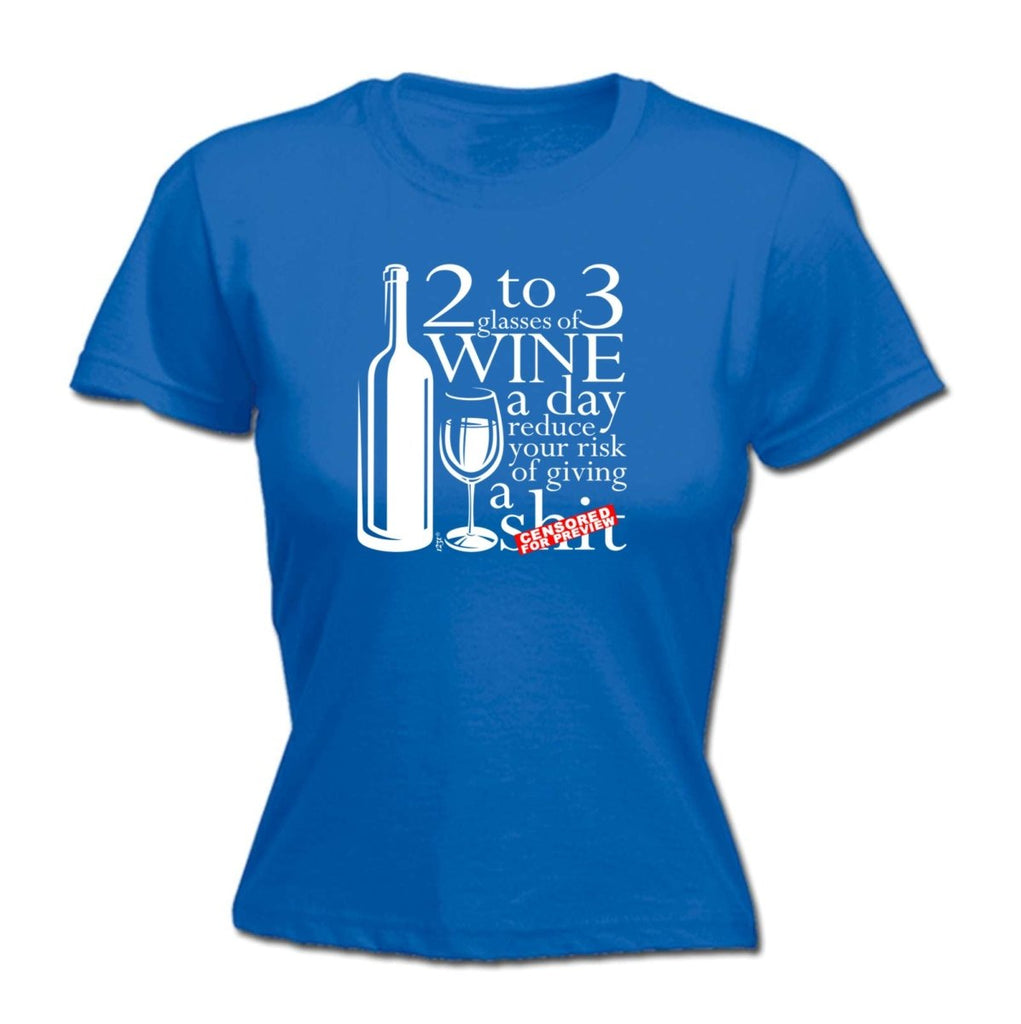 Alcohol 2 To 3 Glasses Of Wine Reduces Giving - Funny Novelty Womens T-Shirt T Shirt Tshirt - 123t Australia | Funny T-Shirts Mugs Novelty Gifts