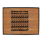Alcohol 24 Hours In A Day 24 Beers In A Case - Funny Novelty Doormat Man Cave Floor mat - 123t Australia | Funny T-Shirts Mugs Novelty Gifts