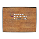 Alcohol Alcohol Animal Drink Wine And Rescue Cats - Funny Novelty Doormat Man Cave Floor mat - 123t Australia | Funny T-Shirts Mugs Novelty Gifts