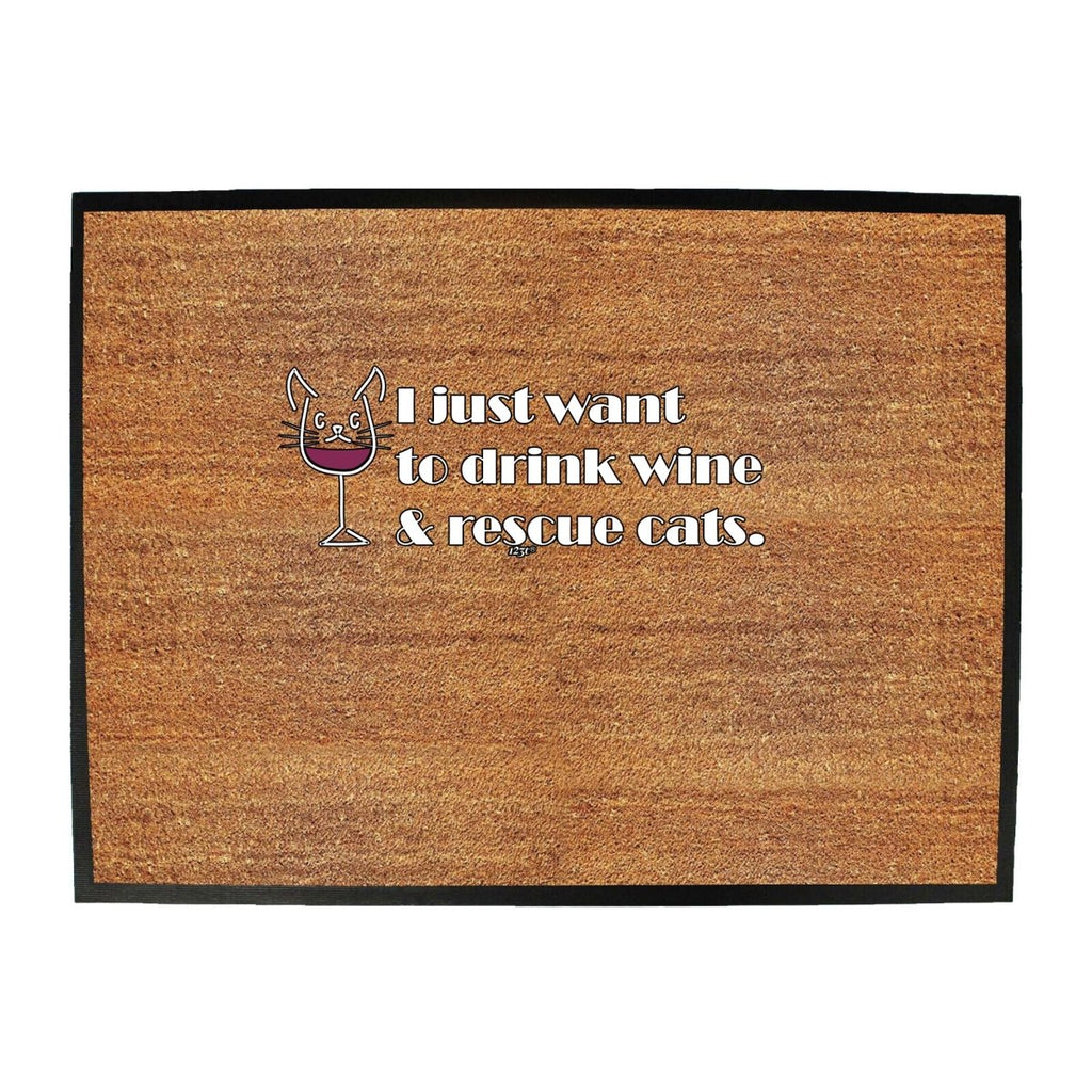Alcohol Alcohol Animal Drink Wine And Rescue Cats - Funny Novelty Doormat Man Cave Floor mat - 123t Australia | Funny T-Shirts Mugs Novelty Gifts